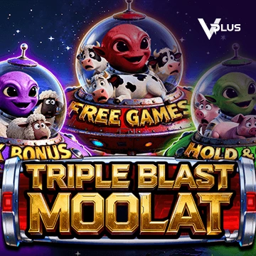 Vplus : TRIPLE BLAST MOOLAT - STAYSLOT168
