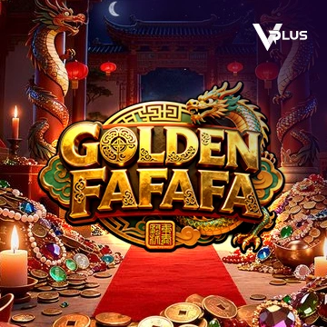 Vplus : GOLDEN FAFAFA - STAYSLOT168