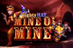 Playtech : Mighty Hat: Mine O Mine - STAYSLOT168