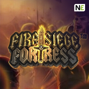 NetEnt : Fire Siege Fortress - STAYSLOT168
