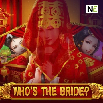 NetEnt : Whos the Bride - STAYSLOT168