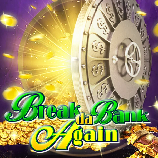 Microgaming : Break da Bank Again - STAYSLOT168