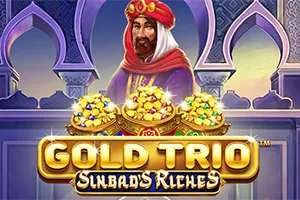 Playtech : Gold Trio: Sinbad’s Riches - STAYSLOT168