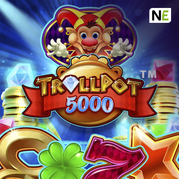 NetEnt : Trollpot 5000 - STAYSLOT168