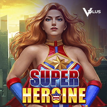 Vplus : Super Heroine - STAYSLOT168