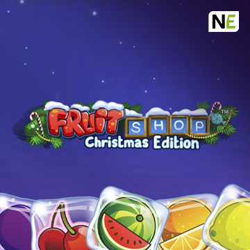 NetEnt : Fruit Shop Christmas Edition - STAYSLOT168