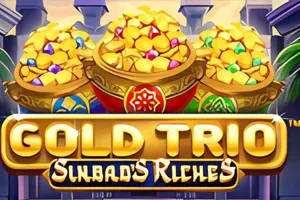 Playtech : Gold Trio: Sinbads Riches - STAYSLOT168
