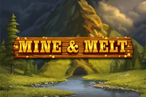 Playtech : Mine & Melt - STAYSLOT168
