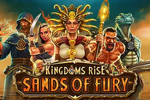 Playtech : Kingdoms Rise: Sands of Fury™ - STAYSLOT168